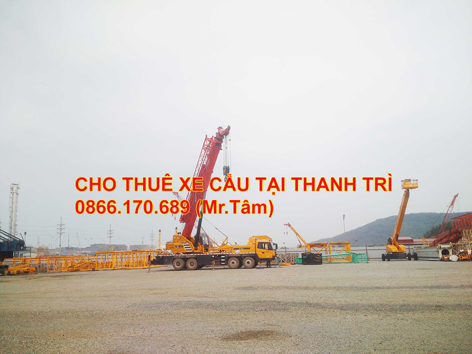 Cho Thuê Xe Cẩu Tại Thanh Trì Giá Rẻ - thuexecau.vn Dịch vụ cho thuê xe cẩu Thanh Trì